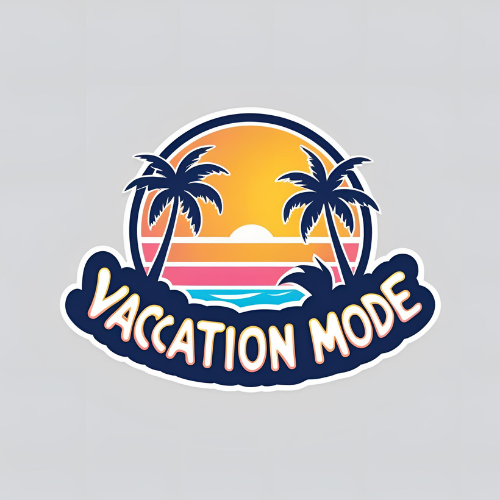 VACATION MODE