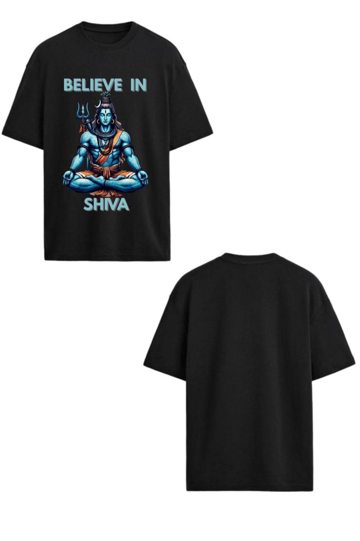 BELIEVE IN SHIVA BLACK LORD SHIVA