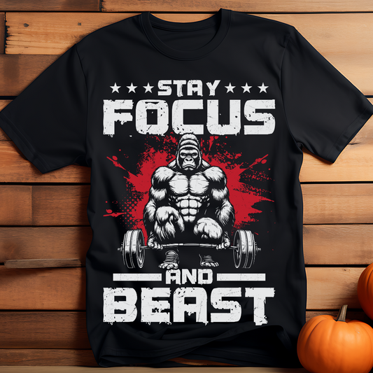 STAY FOCUS & BEAST